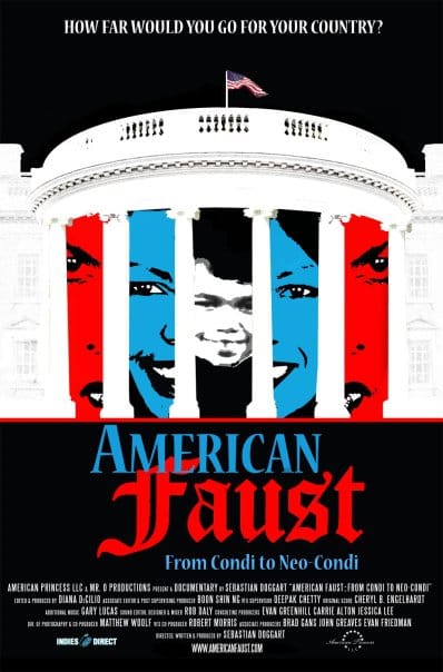 American Faust: From Condi to Neo-Condi
