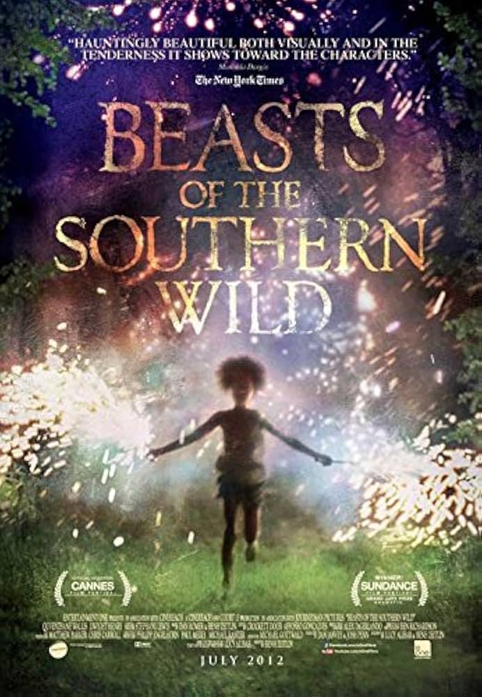 Beasts of the Southern Wild
