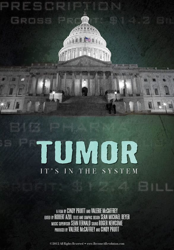 Tumor: It's In the System