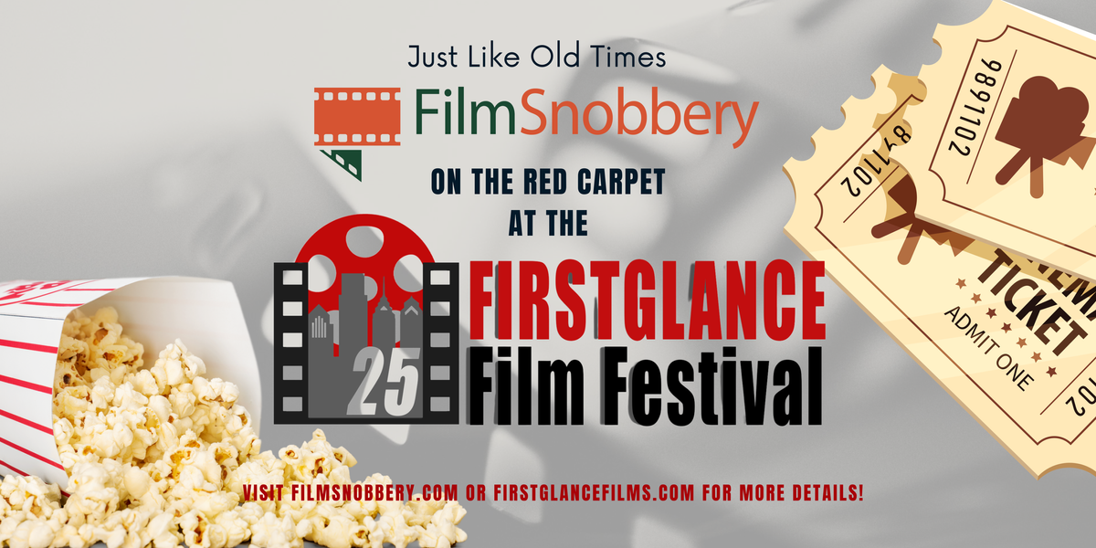 See You at the FirstGlance Film Festival Philadelphia 2022
