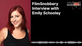 Interview with Emily Schooley