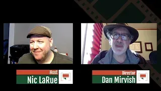 FilmSnobbery Live! - Episode 113 - Dan Mirvish
